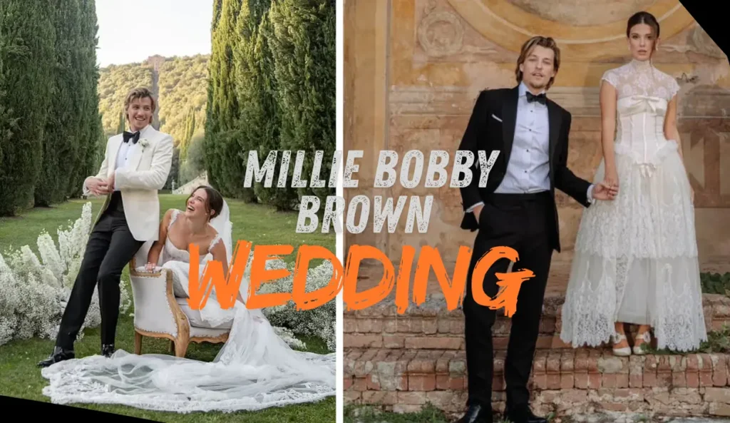 Inside Millie Bobby Brown Wedding and Love Story